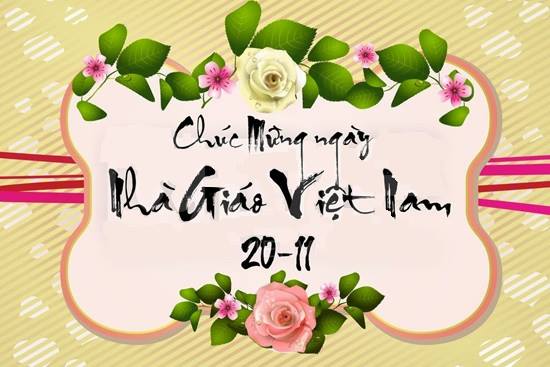Ý nghĩa ngày 20/11 là gì,ý nghĩa ngày 20/11,ý nghĩa ngày Nhà giáo Việt Nam 20/11,ngày nhà giáo Việt Nam 20/11