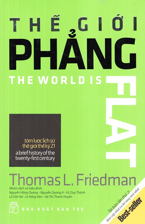 Thế giới phẳng là gì,Thế giới phẳng,The world is flat - Thomas Friedman,The world is flat,Thomas Friedman
