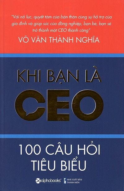 Khi bạn là CEO