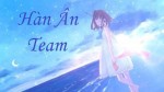 『 Hàn Ân Team 』