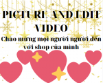 PICTURE AND EDIT VIDEO