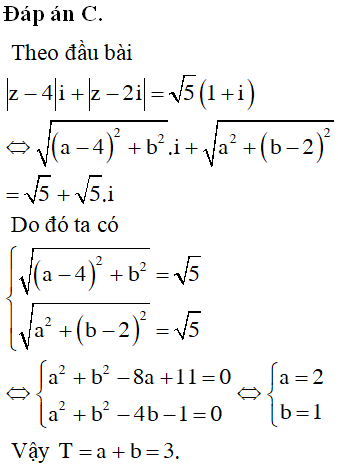 Cho số phức z=a+bia,b∈ℝ thỏa mãn z−4i+z−2i=51+i.Tính giá trị của biểu thứcT=a+b.