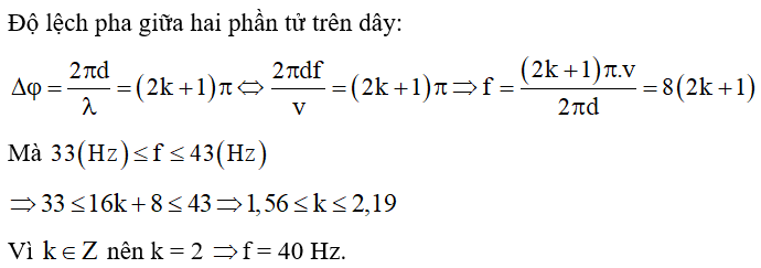 Một sóng ngang truyền trên một sợi dây rất dài với tốc độ truyền sóng là 4 m/s và tần số sóng có giá trị từ 33 Hz đến 43 Hz. Biết hai phần tử tại hai điểm trên dây cách nhau 25 cm luôn dao động ngược pha nhau. Tần số sóng trên dây là: