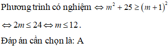 Tìm m để phương trình msinx+5cosx=m+1 có nghiệm