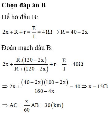 Một đường dây tải điện giữa hai điểm A, B cách nhau 100km. Điện trở tổng cộng của đường dây là 120 Ω. Do dây cách điện không tốt nên tại một điểm C nào đó trên đường dây có hiện tượng rò điện. Để phát hiện vị trí điểm C người ta dụng nguồn điện có suất điện động 41 V, điện trở trong 1Ω. Khi làm đoản mạch đầu B thì cường độ dòng điện qua nguồn là 1,025A. Khi đầu B hở thì cường độ dòng điện qua nguồn là 1 A. Điểm C các đầu A một đoạn.