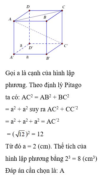 Tính thể tích của một hình lập phương, biết rằng đường chéo của hình lập phương bằng 12 cm.