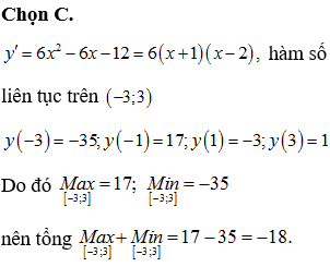 Tổng giá trị lớn nhất và giá trị nhỏ nhất của hàm số y=2x3-3x2-12x+10 trên đoạn [-3;3] là: