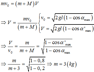 Một con lắc đơn gồm, vật nhỏ dao động có khối lượng m, dao động với biên độ góc αmax. Khi vật dao động đi qua vị trí cân bằng nó va chạm với vật nhỏ có khối lượng 3 (kg) đang nằm yên ở đó. Sau va chạm hai vật dính vào nhau và cùng dao động với biên độ góc α'max. Nếu cosαmax=0,2 và cosα'max=0,8 thì giá trị m là