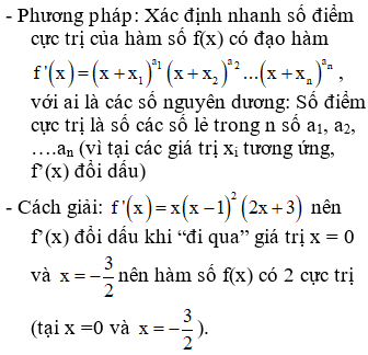 Cho hàm số y=fx có đạo hàm f'x=xx-122x+3. Số điểm cực trị của hàm số y=fxlà: