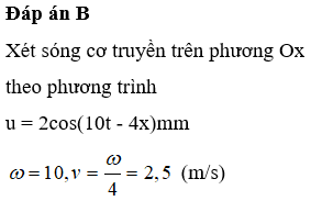 Một sóng cơ truyền trên phương Ox theo phương trình u = 2cos(10t — 4x)mm, trong đó u là li độ tại thời điểm t của phân tử M có vị trí cân bằng cách gốc O một đoạn x (x tính bằng mét; t tính bằng giây). Tốc độ truyên sóng là