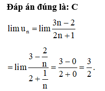 Tìm giới hạn của dãy số (u<sub>n</sub>), biết un=3n−22n+1 ∀n∈ℕ*.