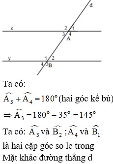 Cho hình vẽBiết một cặp góc so le trong A3^=B2^=35o . Tính số đo góc của cặp góc so le trong còn lại