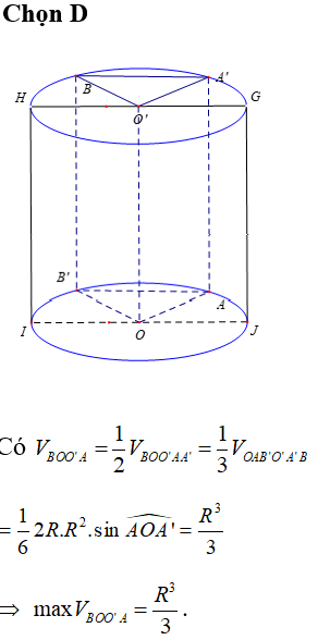 Cho hình trụ có hai đáy là hai đường tròn (O;R) và (O';R), chiều cao bằng đường kính đáy. Trên đường tròn đáy tâm O lấy điểm A, trên đường tròn đáy tâm O' lấy điểm B. Thể tích của khối tứ diện OO'AB có giá trị lớn nhất bằng: