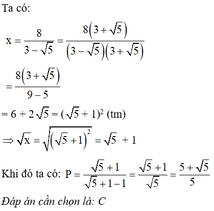 Cho biểu thức P=xx-1 với x ≥0; x ≠1. Giá trị của P khi x=83-5là: