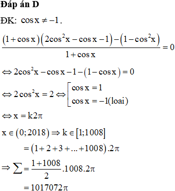 Cho phương trình (1+ cos x) ( cos 2x - cos x) - sin2xcos x + 1 = 0. Tính tổng tất cả các nghiệm năm trong khoảng (0, 2018π)của phương trình đã cho?