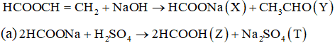 Cho sơ đồ chuyển hóa sau: (a) C3H4O2+NaOH→X+Y (b) X + H<sub>2</sub>SO<sub>4</sub> (loãng) → Z + T (c) Z + dung dịch AgNO<sub>3</sub>/NH<sub>3</sub> (dư) → E + Ag + NH<sub>4</sub>NO<sub>3</sub>. (d) Y + dung dịch AgNO<sub>3</sub>/NH<sub>3</sub> (dư) → F + Ag + NH<sub>4</sub>NO<sub>3</sub>. Chất E và chất F theo thứ tự là