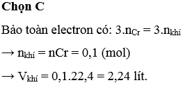 Cho 5,2 gam Cr tác dụng với HNO3 loãng dư, thu được V lít khí NO (sản phẩm khử duy nhất ở đktc). V có giá trị là