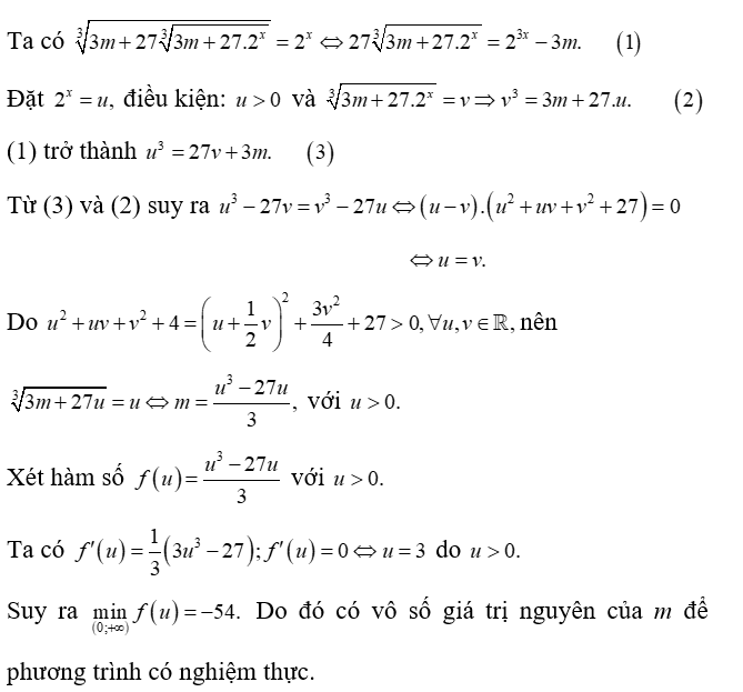 Có bao nhiêu giá trị nguyên của tham số m để phương trình 3m+273m+27.2x33=2x có nghiệm thực?