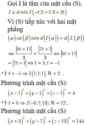 Trong không gian Oxyz cho đường thẳng d:x-1=y-21=z-32 và hai mặt phẳng α: x+2y+2z+1=0, β: 2x-y-2z+7=0. Mặt cầu (S) có tâm nằm trên đường thẳng d và (S) tiếp xúc với hai mặt phẳng αvà β có bán kính là: