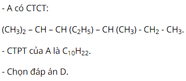 Cho ankan A có tên gọi: 3 – etyl – 2,4 – đimetylhexan. CTPT của A là: