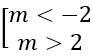 Hàm số y = 2x<sup>4</sup> – (m<sup>2</sup> – 4)x<sup>2</sup> + 3 có 3 cực trị khi: