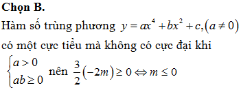 Tìm tất cả các giá trị của tham số m để hàm số y=32x4-2mx2+73 có cực tiểu mà không có cực đại