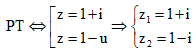 Gọi z1, z2 là hai nghiệm của phương trình z2 - 2z + 2 = 0, (z∈ℂ). Tính giá trị của biểu thức P = 2|z1 + z2| + |z1- z2|