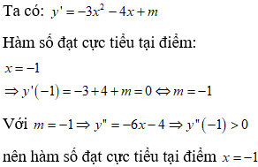 Tìm tất cả các giá trị của tham số thực m để hàm sốy=−x3−2x2+mx+1 đạt cực tiểu tại điểm x = -1