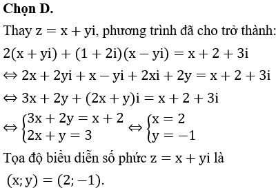 Cho số phức z=x+iy (x,y∈R) thỏa mãn 2z+(1+i-i3)z=x+2+3i. Trên mặt phẳng tọa độ, điểm biểu diễn số phức z có tọa độ là