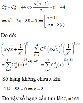 Cho n là số nguyên dương thỏa mãnCn2-Cn1=44. Số hạng không chứa x trong khai triển của biểu thức xx+1x4n, với x > 0 bằng