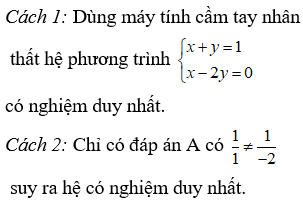 Hệ phương trình nào sau đây có duy nhất một nghiệm?