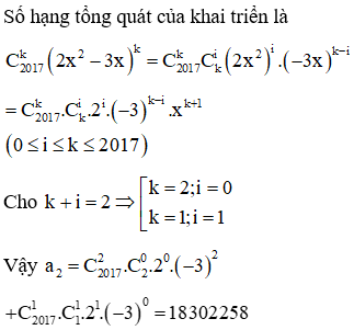 Cho khai triển 1-3x+2x22017=a0+a1x+a2x2+...+a4034x4034. Tìm a2.