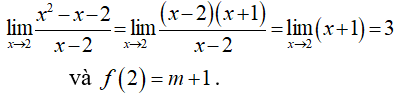 Tìm m để hàm số f(x)=x2-x-2x-2khi x≠2m+1khi x=2 liên tục tại x = 2.