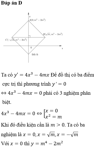 Cho hàm số y=x4-2mx2-2m2+m4 có đồ thị (C). Biết đồ thị (C )có ba điểm cực trị A, B, C và ABDC là hình thoi, trong đó D(0;-3), A thuộc trục tung. Khi đó m thuộc khoảng nào?